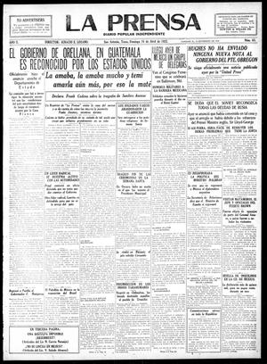 La Prensa (San Antonio, Tex.), Vol. 10, No. 63, Ed. 1 Sunday, April 16, 1922