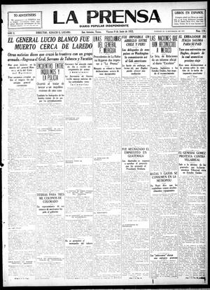 Primary view of object titled 'La Prensa (San Antonio, Tex.), Vol. 10, No. 116, Ed. 1 Friday, June 9, 1922'.