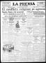 Newspaper: La Prensa (San Antonio, Tex.), Vol. 6, No. 1279, Ed. 1 Thursday, Augu…