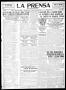 Thumbnail image of item number 1 in: 'La Prensa (San Antonio, Tex.), Vol. 8, No. 2,296, Ed. 1 Friday, July 22, 1921'.