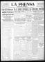 Thumbnail image of item number 1 in: 'La Prensa (San Antonio, Tex.), Vol. 8, No. 2,435, Ed. 1 Sunday, December 18, 1921'.