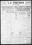 Thumbnail image of item number 1 in: 'La Prensa (San Antonio, Tex.), Vol. 10, No. 293, Ed. 1 Tuesday, December 5, 1922'.