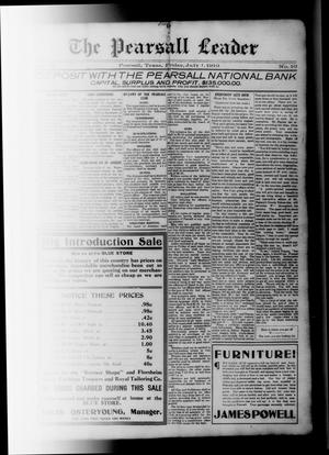 The Pearsall Leader (Pearsall, Tex.), Vol. 16, No. 10, Ed. 1 Friday, July 1, 1910