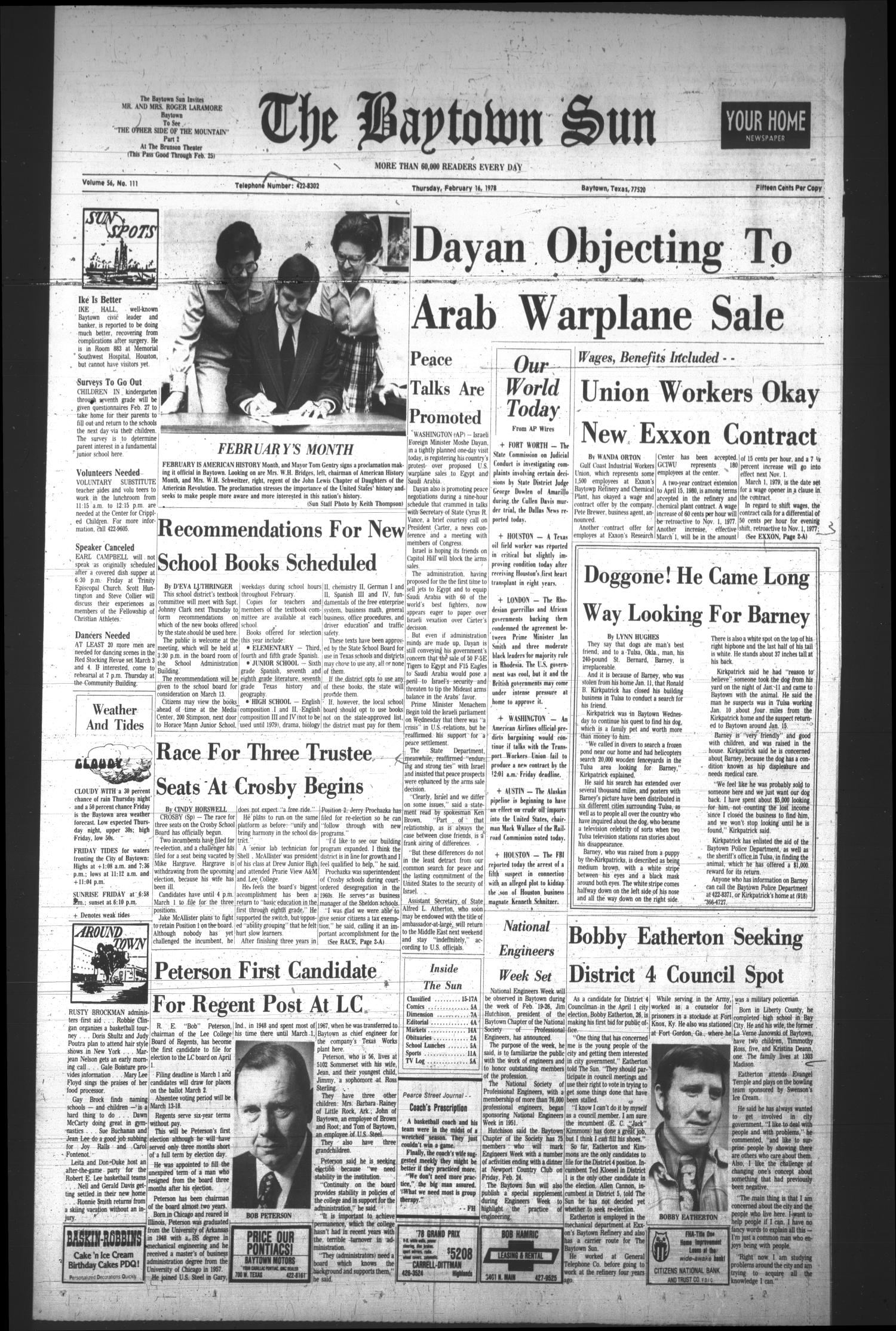 The Baytown Sun (Baytown, Tex.), Vol. 56, No. 111, Ed. 1 Thursday, February 16, 1978
                                                
                                                    [Sequence #]: 1 of 18
                                                