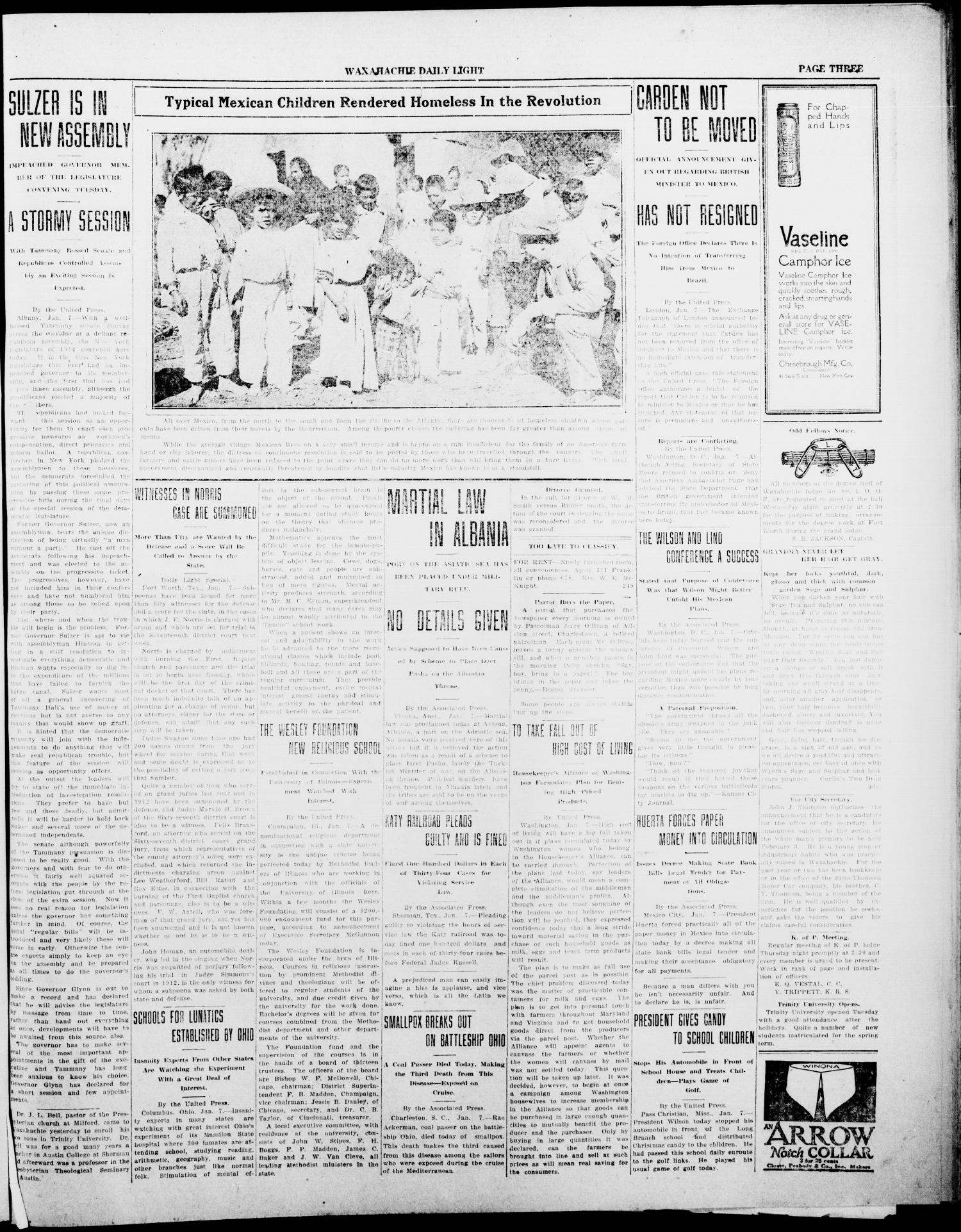 Waxahachie Daily Light (Waxahachie, Tex.), Vol. 21, No. 247, Ed. 1 Wednesday, January 7, 1914
                                                
                                                    [Sequence #]: 3 of 8
                                                