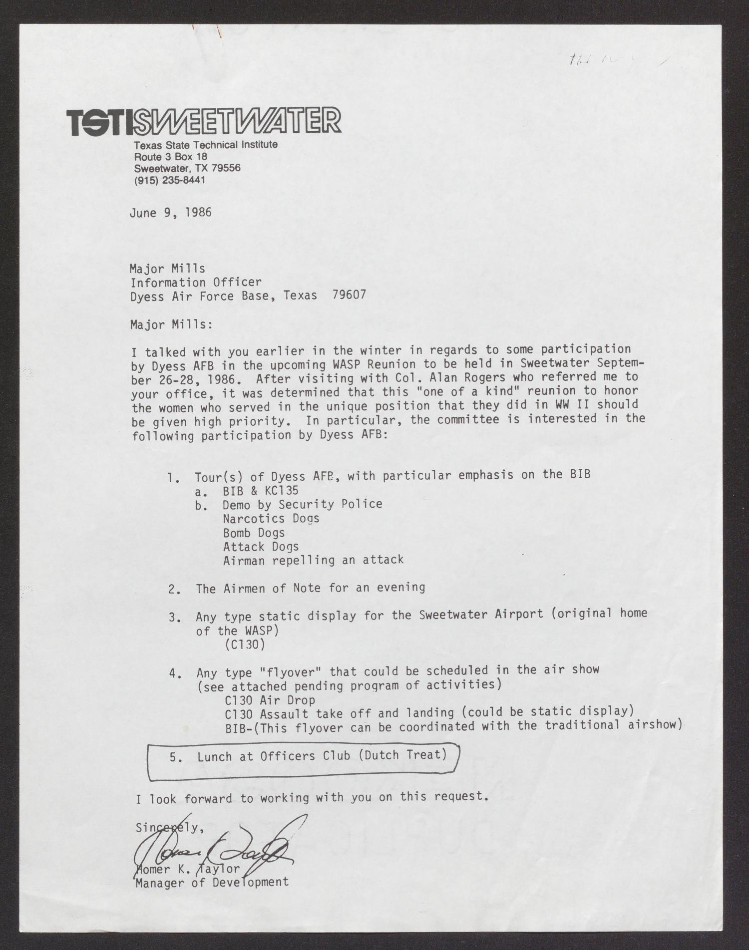 [Letter from Homer K. Taylor  to Major Mills, June 9, 1986]
                                                
                                                    [Sequence #]: 1 of 2
                                                