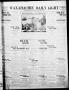 Thumbnail image of item number 1 in: 'Waxahachie Daily Light (Waxahachie, Tex.), Vol. 22, No. 255, Ed. 1 Saturday, January 16, 1915'.