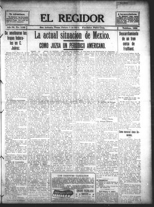 Primary view of object titled 'El Regidor (San Antonio, Tex.), Vol. 24, No. 1145, Ed. 1 Thursday, February 1, 1912'.