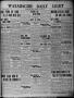 Thumbnail image of item number 1 in: 'Waxahachie Daily Light (Waxahachie, Tex.), Vol. 24, No. 80, Ed. 1 Monday, June 26, 1916'.