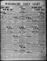 Newspaper: Waxahachie Daily Light (Waxahachie, Tex.), Vol. 24, No. 132, Ed. 1 Fr…