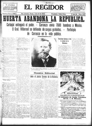 El Regidor (San Antonio, Tex.), Vol. 24, No. 1270, Ed. 1 Wednesday, July 22, 1914
