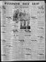 Newspaper: Waxahachie Daily Light (Waxahachie, Tex.), Vol. 24, No. 13, Ed. 1 Sat…