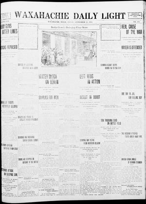 Primary view of object titled 'Waxahachie Daily Light (Waxahachie, Tex.), Vol. 22, No. 158, Ed. 1 Friday, September 25, 1914'.