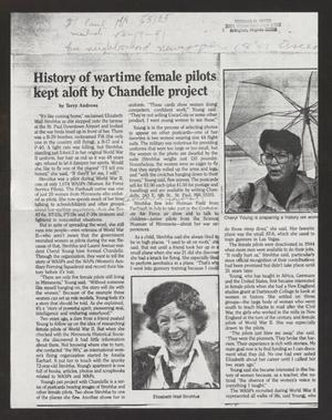 Primary view of object titled '[Clipping: History of wartime female pilots kept aloft by Chandelle project]'.
