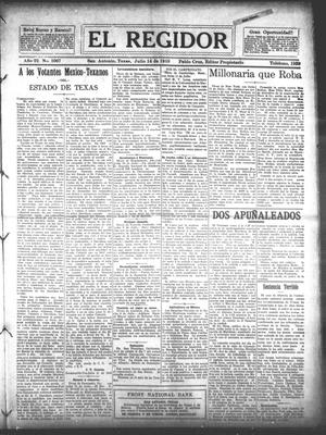 El Regidor (San Antonio, Tex.), Vol. 22, No. 1067, Ed. 1 Thursday, July 14, 1910