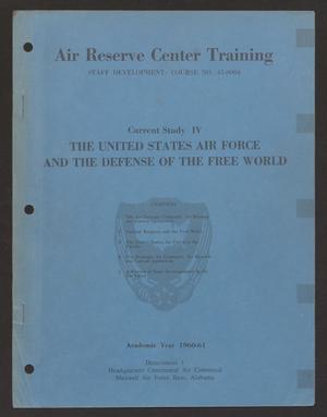 Current Study 4. The United States Air Force and the Defense of the Free World