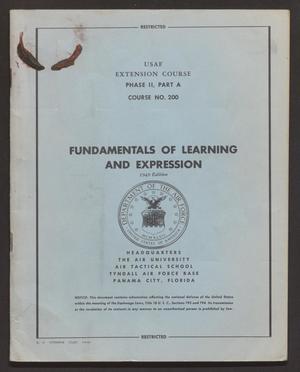 Primary view of object titled 'USAF Extension Course Phase 2, Part A, Course Number 200. Fundamentals of Learning and Expression'.
