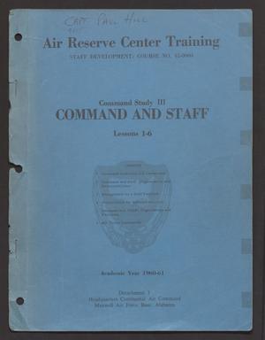 Command Study 3. Command and Staff