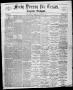 Thumbnail image of item number 1 in: 'Freie Presse für Texas. (San Antonio, Tex.), Vol. 13, No. 601, Ed. 1 Thursday, November 8, 1877'.