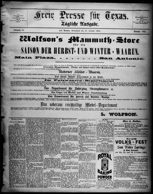 Freie Presse für Texas. (San Antonio, Tex.), Vol. 21, No. 1044, Ed. 1 Saturday, October 24, 1885