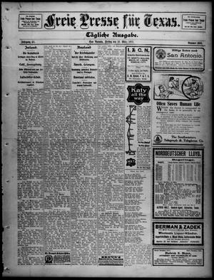 Primary view of object titled 'Freie Presse für Texas. (San Antonio, Tex.), Vol. 46, No. 8843, Ed. 1 Friday, March 31, 1911'.