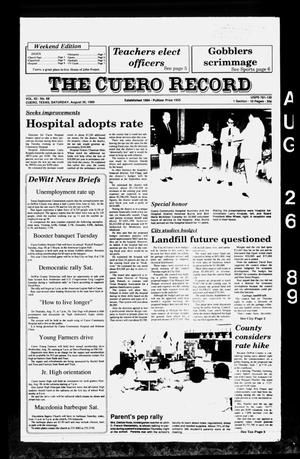 Primary view of object titled 'The Cuero Record (Cuero, Tex.), Vol. 93, No. 68, Ed. 1 Saturday, August 26, 1989'.