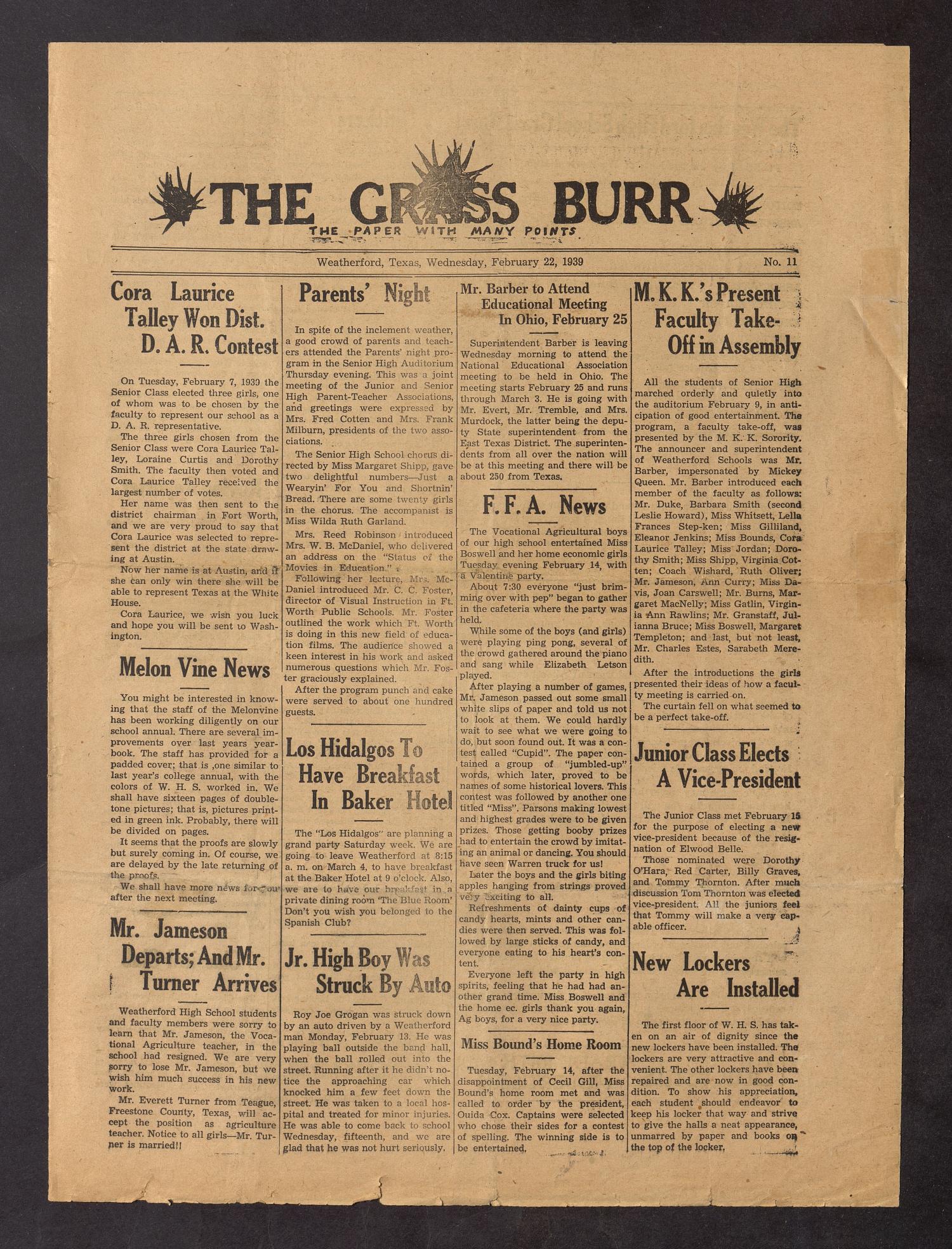 The Grass Burr (Weatherford, Tex.), No. 11, Ed. 1 Wednesday, February 22, 1939
                                                
                                                    [Sequence #]: 1 of 4
                                                