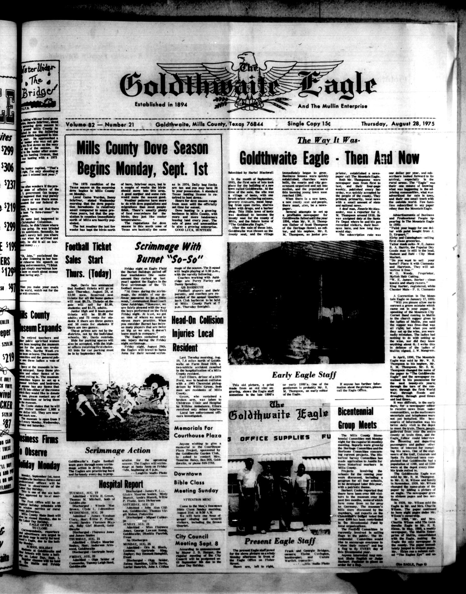 The Goldthwaite Eagle (Goldthwaite, Tex.), Vol. 82, No. 21, Ed. 1 Thursday, August 28, 1975
                                                
                                                    [Sequence #]: 1 of 8
                                                