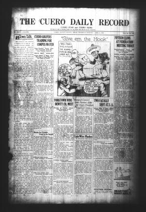 The Cuero Daily Record (Cuero, Tex.), Vol. 64, No. 83, Ed. 1 Thursday, April 8, 1926