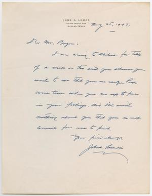 [Letter from John A. Lomax to W. J. Bryan, August 25, 1947]