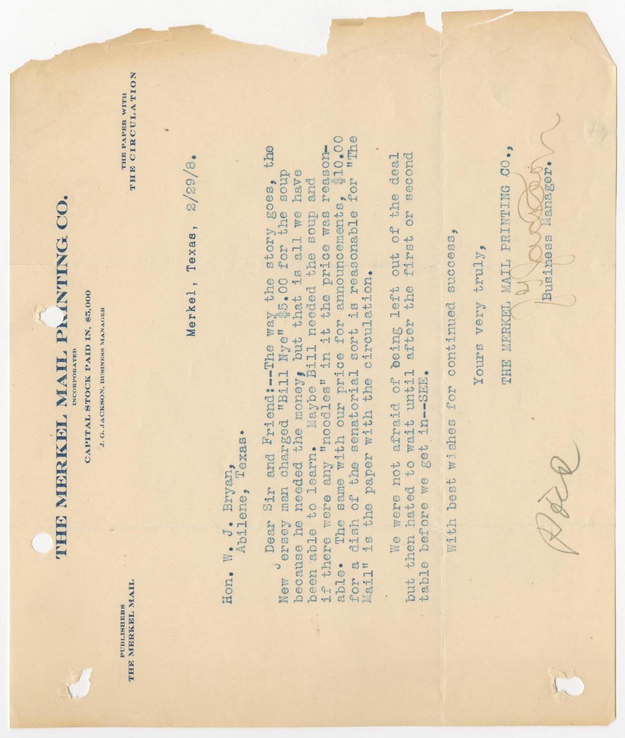[Letter from J. G. Jackson to William John Bryan, February 29, 1908]
                                                
                                                    [Sequence #]: 1 of 2
                                                