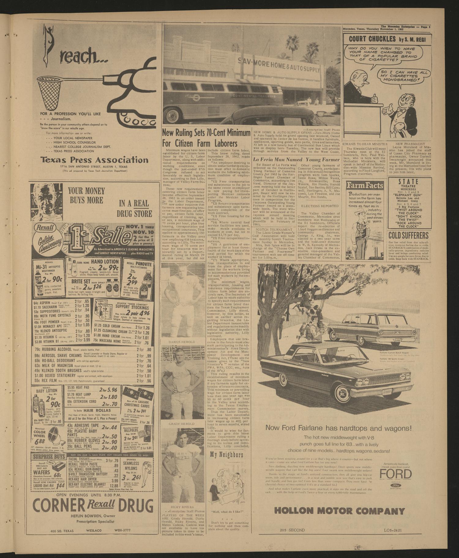 The Mercedes Enterprise (Mercedes, Tex.), Vol. 47, No. 44, Ed. 1 Thursday, November 1, 1962
                                                
                                                    [Sequence #]: 5 of 8
                                                