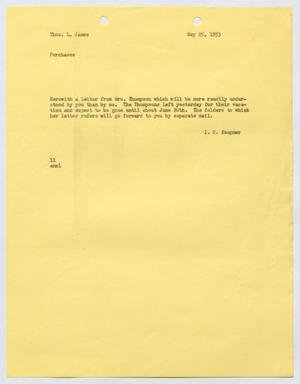 [Letter from I. H. Kempner to Thomas L. James, May 25, 1953]