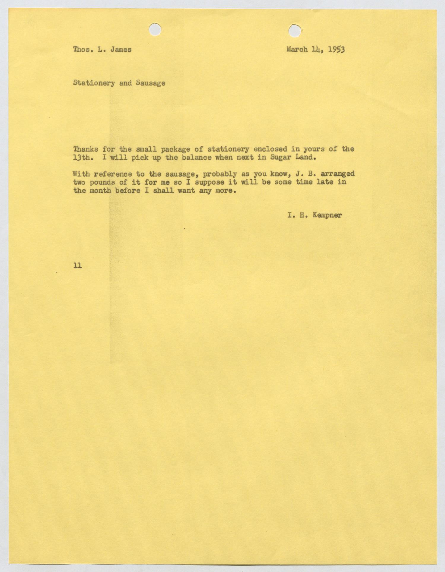 [Letter from I. H. Kempner to Thomas L. James, March 14, 1953]
                                                
                                                    [Sequence #]: 1 of 2
                                                