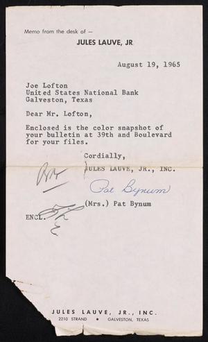 Primary view of object titled '[Letter from Jules Lauve, Jr., Inc. to Joe Lofton, August 19, 1965]'.