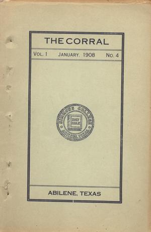 The Corral, Volume 1, Number 4, January, 1908
