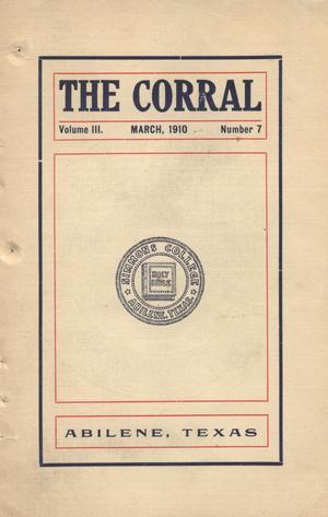 The Corral, Volume 3, Number 7, March, 1910
