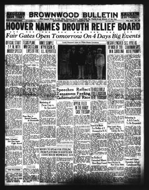 Brownwood Bulletin (Brownwood, Tex.), Vol. 30, No. 263, Ed. 1 Tuesday, August 19, 1930