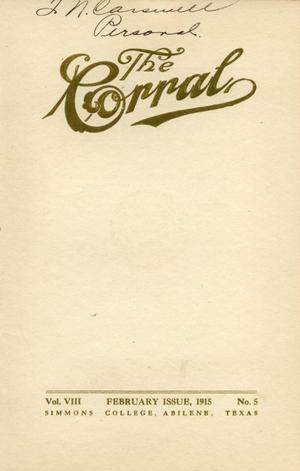 Primary view of object titled 'The Corral, Volume 8, Number 5, February, 1915'.