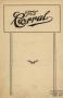 Thumbnail image of item number 1 in: 'The Corral, Volume [19], Number 3, June 1929'.