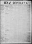 Thumbnail image of item number 1 in: 'Texas Republican. (Marshall, Tex.), Vol. 11, No. 25, Ed. 1 Saturday, March 10, 1860'.