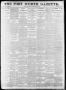 Thumbnail image of item number 1 in: 'Fort Worth Gazette. (Fort Worth, Tex.), Vol. 15, No. 192, Ed. 1, Saturday, April 25, 1891'.