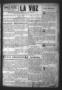 Thumbnail image of item number 1 in: 'La Voz (San Diego, Tex.), Vol. 1, No. 15, Ed. 1 Friday, April 3, 1936'.