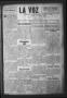 Newspaper: La Voz (San Diego, Tex.), Vol. 1, No. 11, Ed. 1 Friday, March 6, 1936