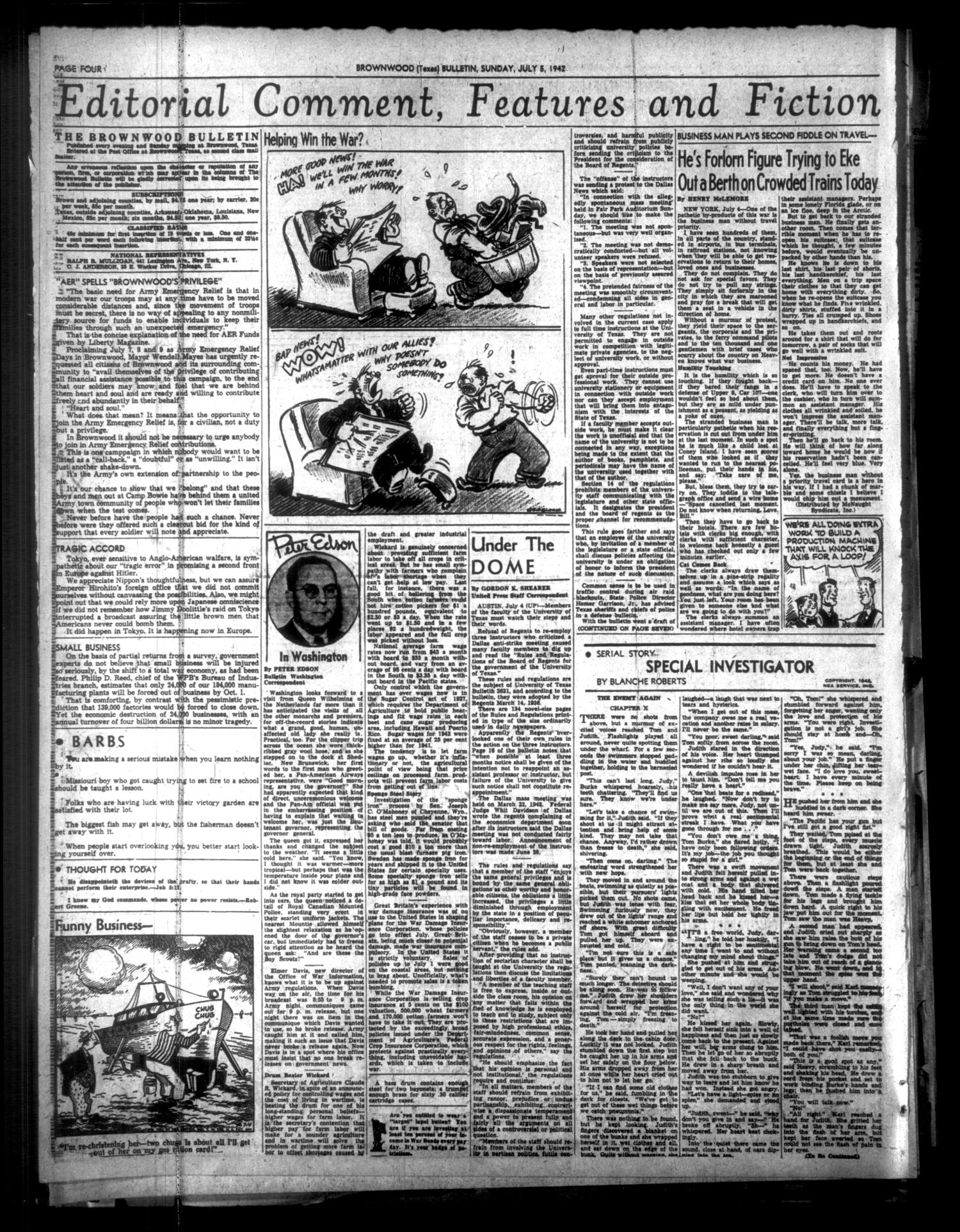 Brownwood Bulletin (Brownwood, Tex.), Vol. 41, No. 262, Ed. 1 Sunday, July 5, 1942
                                                
                                                    [Sequence #]: 4 of 12
                                                