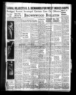 Brownwood Bulletin (Brownwood, Tex.), Vol. 41, No. 213, Ed. 1 Saturday, May 16, 1942