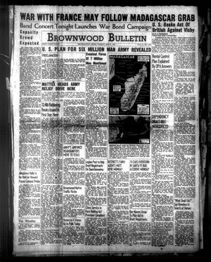 Primary view of object titled 'Brownwood Bulletin (Brownwood, Tex.), Vol. 41, No. 202, Ed. 1 Tuesday, May 5, 1942'.