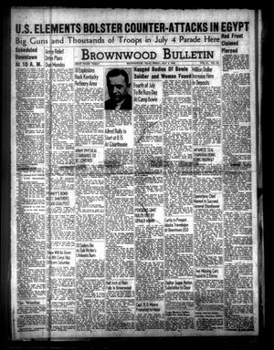 Brownwood Bulletin (Brownwood, Tex.), Vol. 41, No. 261, Ed. 1 Friday, July 3, 1942