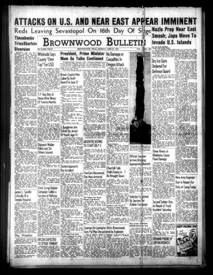 Brownwood Bulletin (Brownwood, Tex.), Vol. 41, No. 250, Ed. 1 Monday, June 22, 1942