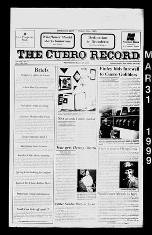The Cuero Record (Cuero, Tex.), Vol. 105, No. 13, Ed. 1 Wednesday, March 31, 1999